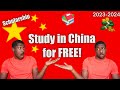 How To Study in China For FREE With Scholarship! | CSC Scholarship | 2023-2024