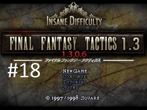 Final Fantasy Tactics 1.3 (Mod) Walkthrough (18) MVP Boco