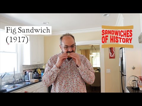 Fig Sandwich (1917) on Sandwiches of History