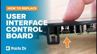 GE Dishwasher User Interface Control Board Replacement | GDT550PYR7FS | WD21X33545