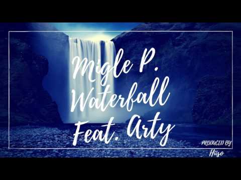Migle P. - Waterfall (feat. Arty)