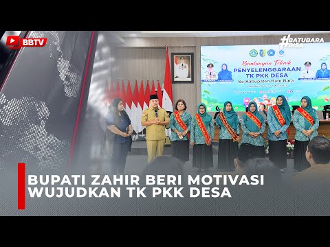 BUPATI ZAHIR BERI MOTIVASI WUJUDKAN TK PKK DESA