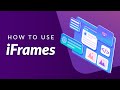 What Is An IFrame And How To Use Them