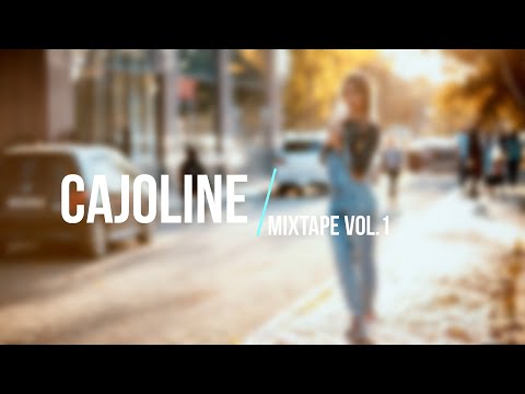 Cajoline - Mixtape [Vol. 1]