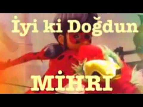 İyi ki Doğdun MİHRİ :) Komik Doğum günü Mesajı 1.VERSİYON ,DOĞUMGÜNÜ VİDEOSU Made in Turkey :) 🎂