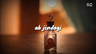 Lagane lagi ab jindagi /bin tere/status video for 