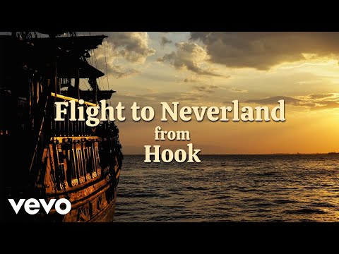John Williams - Flight to Neverland | From the Soundtrack to "Hook" by John Williams