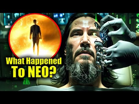 What Happened to Neo before Matrix 4 ? | MATRIX EXPLAINED