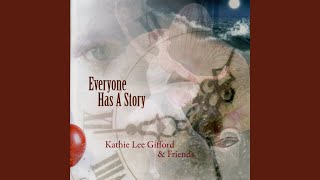 Everyone Has a Story