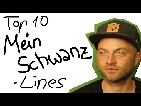 Top 10 "Mein Schwanz"-Lines von Chakuza