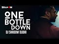Yo Yo Honey Singh - One Bottle Down - Dj Shadow Dubai Remix