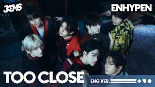 Download lagu ENHYPEN - ‘Too Close' [English Cover] by JAEMS mp3