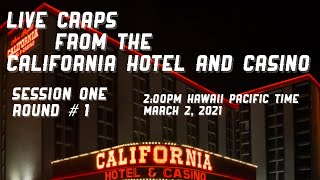Craps Hawaii — LIVE CRAPS from the California Hotel Session One - Round #1