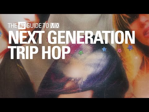 Next Generation of Trip Hop Mix【 THE NTS GUIDE TO… 】