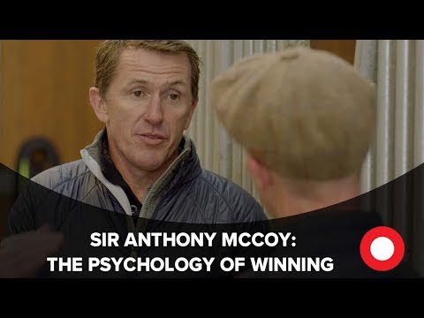 Sir Anthony McCoy |the psychology of winning