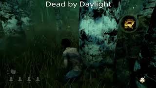 Dead by daylight