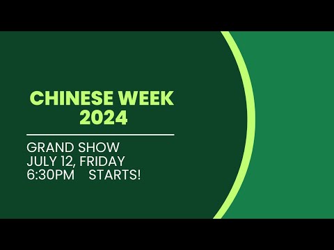 Grand Show - Chinese Week 2024