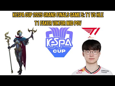 KeSPA Cup 2025 Grand Finals Game 5: T1 vs HLE | T1 Faker Viktor Mid POV