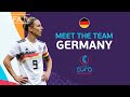 MEET THE TEAM: GERMANY | #WEURO 2022