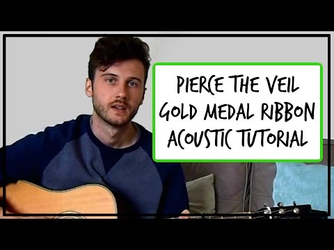 Gold Medal Ribbon (acoustic) - Pierce The Veil