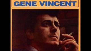 Gene Vincent - Born To Be A Rolling Stone