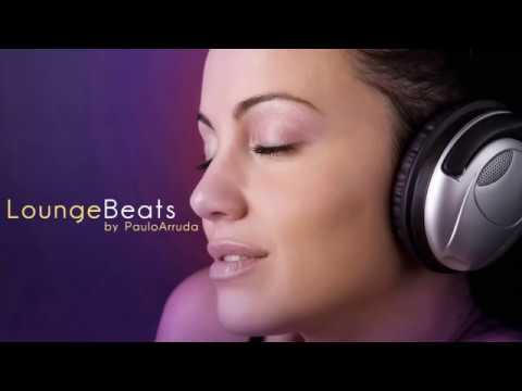 DJ Paulo Arruda - Lounge Beats | Deep & Jazzy House Music