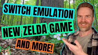 New Switch Emulation Updates, Zelda Ocarina of Time Remake and more!