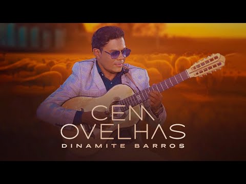 Dinamite Barros - Cem Ovelha (Clipe Oficial)