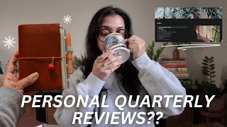 PERSONAL QUARTERLY REVIEWS? FINAL RESET OF 2025