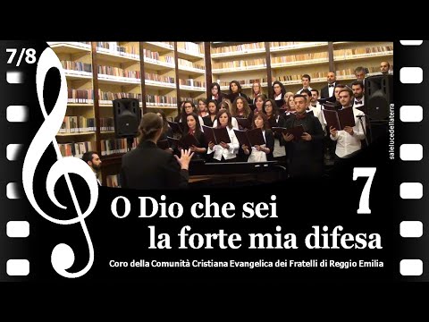 7/8 O Dio che sei la forte mia difesa - E. J. Hopkins / A. D. Lea