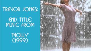 Trevor Jones: music from Molly (1999)