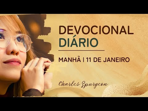Daily Devotional by Charles Spurgeon | January 11 - Morning | Luke 8:13