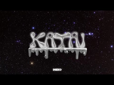 KATAI - Drixo (Video Lyrics)
