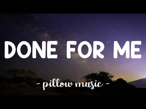 Done For Me - Charlie Puth (Feat. Kehlani) (Lyrics) 🎵