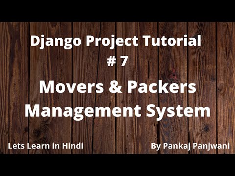 7 Django Project Tutorial || Movers And Packers || Hindi