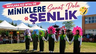 Mevlana Kız MTAL’de Miniklere Sanat Dolu Şenlik