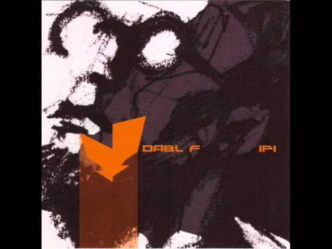 Dabl F - Izbruh