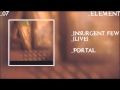 Portal - Insurgent Few (Live)