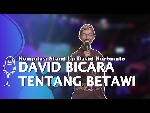 Kompilasi Stand Up David Nurbianto soal Materi Betawi, Bikin David Juara 1 - SUCI 4