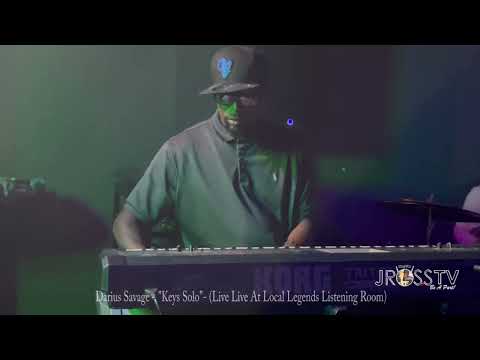 James Ross @ Darius Savage - "Keys Solo" - (Live @ Local Legends Listening Room) - www.Jross-tv.com