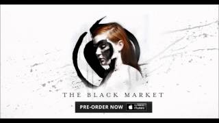 The Black Market Music Video