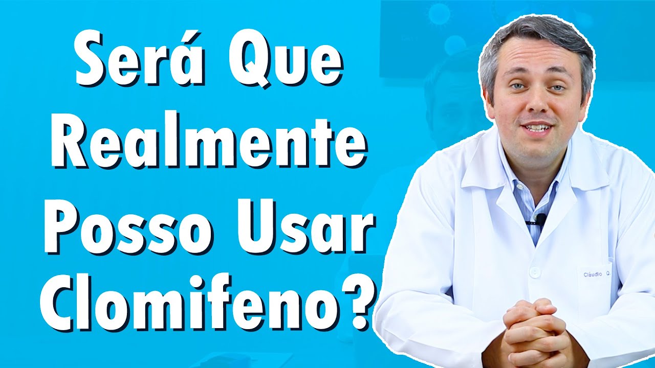 Quem Não Pode Usar Clomifeno Para Aumentar Testosterona? | Dr. Claudio Guimarães