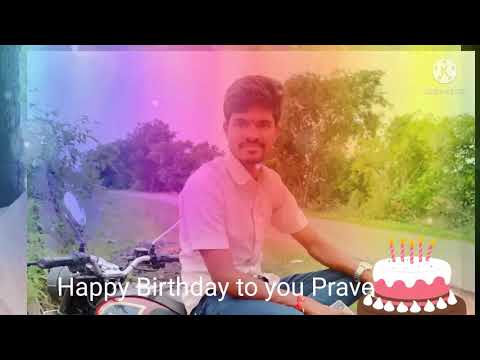 Happy Birthday to you Praveen