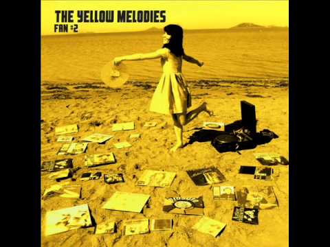 THE YELLOW MELODIES - 05. Thru the flowers [AUDIO]