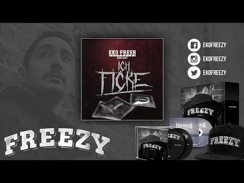 Eko Fresh feat. KinG Eazy - Ich ficke