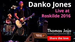 More Danko Jones band live at Roskilde 2016 - Do you wanna rock?