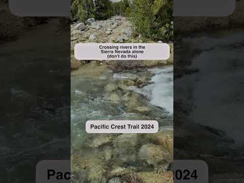 Crazy River crossings on the Pacific Crest Trail!