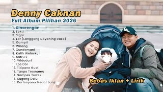 Download lagu Denny Caknan Full Album Terbaru 2025 Lirik - SINARENGAN (Paling Enak Didengar Saat Santai & Kerja) mp3 Download lagu Denny Caknan Full Album Terbaru 2025 Lirik - SINARENGAN (Paling Enak Didengar Saat Santai & Kerja) mp3