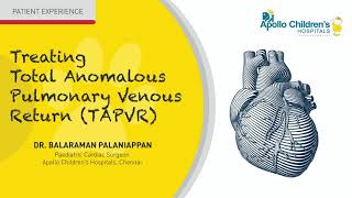 Testimonial | Dr. Balaraman Palaniappan | Total Anomalous Pulmonary Venous Return | Mariya Jerin