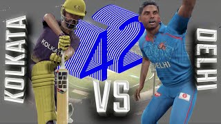 #42 Kolkata vs Delhi - KKR vs DC Match Highlights Prediction Indian League Premier Cricket 19 Game